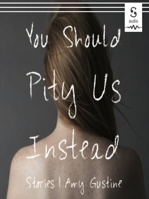 cover image of You Should Pity Us Instead